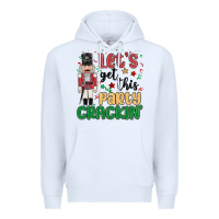 White lets get this party crackin Premium Hoodie - MaliasSmallBusiness