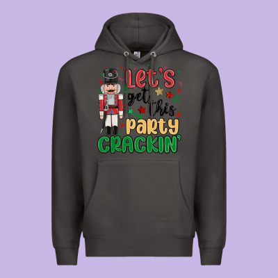 Premium Hoodie lets get this party crackin