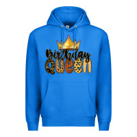 True Royal birthday queen Premium Hoodie - MaliasSmallBusiness