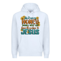 White don't worry honey 'round here we Premium Hoodie - MaliasSmallBusiness
