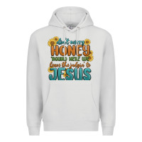 Dove Grey don't worry honey 'round here we Premium Hoodie - MaliasSmallBusiness