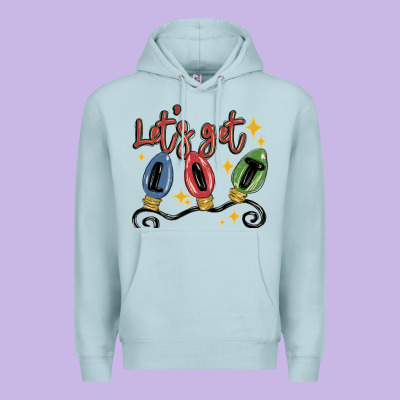 Premium Hoodie let's get lit