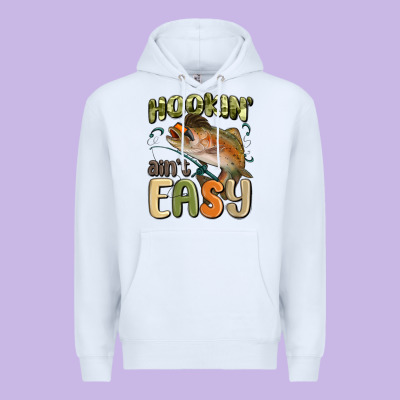 Premium Hoodie hookin' ain't easy