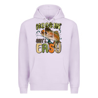 Lilac hookin' ain't easy Premium Hoodie - MaliasSmallBusiness
