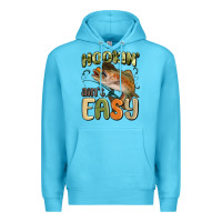 Ocean Blue hookin' ain't easy Premium Hoodie - MaliasSmallBusiness