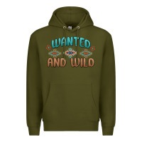 Army Green wanted and wild Premium Hoodie - MaliasSmallBusiness
