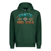 Sports Green wanted and wild Premium Hoodie - MaliasSmallBusiness