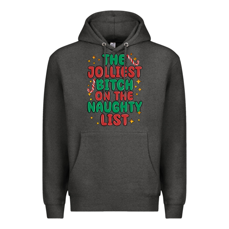 The Jolliest Bitch On The Naughty List Premium Hoodie by MaliasSmallBusiness | Teevron