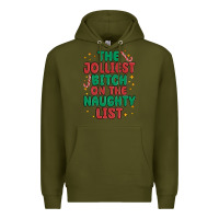 Army Green the jolliest bitch on the naughty list Premium Hoodie - MaliasSmallBusiness