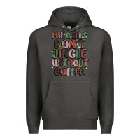 Charcoal Heather my bells don't jingle without coffee Premium Hoodie - MaliasSmallBusiness