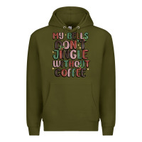 Army Green my bells don't jingle without coffee Premium Hoodie - MaliasSmallBusiness