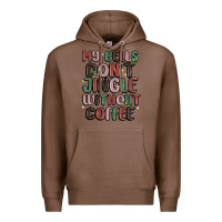Chestnut my bells don't jingle without coffee Premium Hoodie - MaliasSmallBusiness