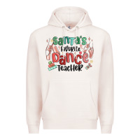Pale Pink santa's favorite dance teacher Premium Hoodie - MaliasSmallBusiness