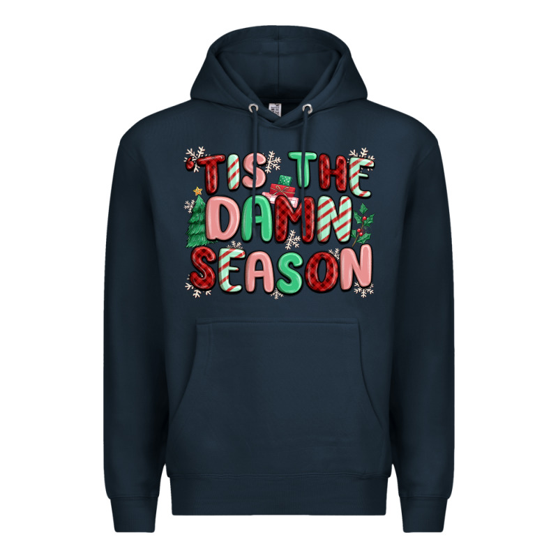 'tis The Damn Season Premium Hoodie by MaliasSmallBusiness | Teevron