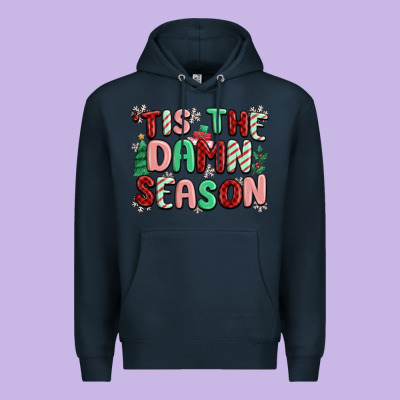 Premium Hoodie 'tis the damn season