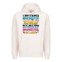 Pale Pink i don't have a favorite child Premium Hoodie - MaliasSmallBusiness