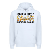 White leave a little sparkle wherever you go Premium Hoodie - MaliasSmallBusiness
