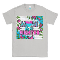 Moon Dust Mom Is A Fighter Tumbler Classic Tee - BundleAndBundleShop