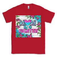 Red Mom Is A Fighter Tumbler Classic Tee - BundleAndBundleShop