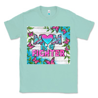 Seafoam Mom Is A Fighter Tumbler Classic Tee - BundleAndBundleShop