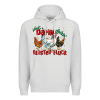 Dove Grey what a damn cluckin' fluster fluck chickens christ Premium Hoodie - MaliasSmallBusiness