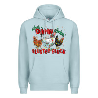 Blue Mist what a damn cluckin' fluster fluck chickens christ Premium Hoodie - MaliasSmallBusiness