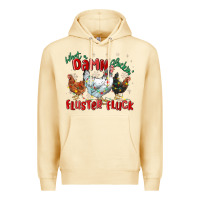 Pina Colada what a damn cluckin' fluster fluck chickens christ Premium Hoodie - MaliasSmallBusiness