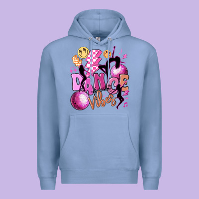 Premium Hoodie dance vibes