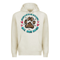 Oatmeal Heather just a girl who loves all her dogs Premium Hoodie - MaliasSmallBusiness