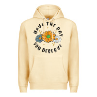 Pina Colada have the day you deserve Premium Hoodie - MaliasSmallBusiness