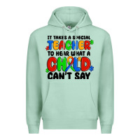 Seafoam it takes a special teacher to hear what a child ca Premium Hoodie - MaliasSmallBusiness