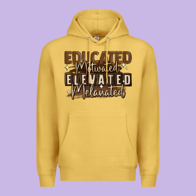 Premium Hoodie educated motivated elevated melanated