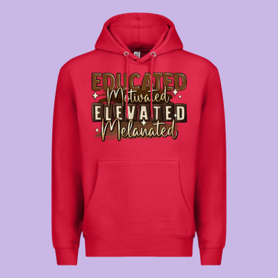 Premium Hoodie educated motivated elevated melanated