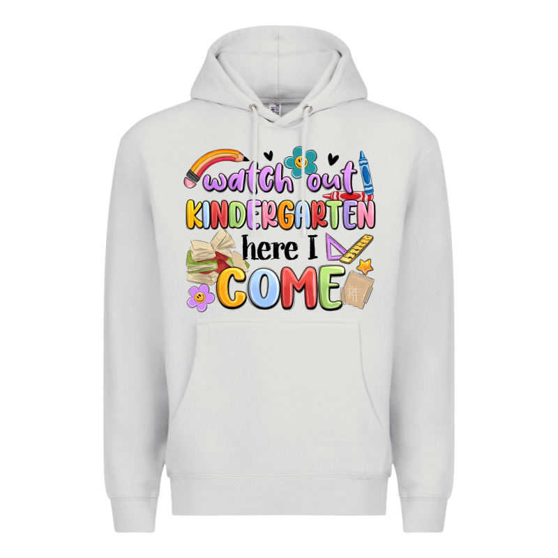 Watch Out Kindergarten Here I Come Premium Hoodie by MaliasSmallBusiness | Teevron