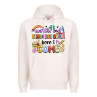 Pale Pink watch out kindergarten here i come Premium Hoodie - MaliasSmallBusiness