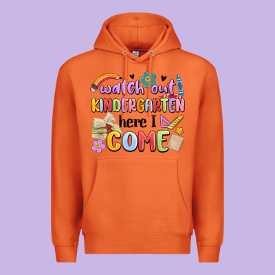 Premium Hoodie watch out kindergarten here i come