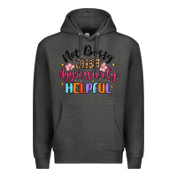 Charcoal Heather not bossy just aggressively helpful Premium Hoodie - MaliasSmallBusiness