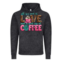 All You Need Is Love And A Good Cup Of Coffee Vintage Hoodie | Teevron