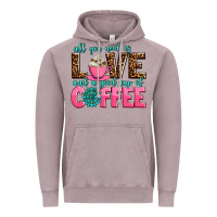 Vintage Zinc all you need is love and a good cup of coffee Vintage Hoodie - AdoDesignShop