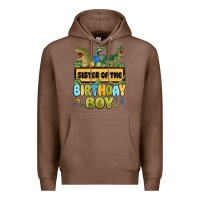 Chestnut sister of the birthday boy Premium Hoodie - MaliasSmallBusiness
