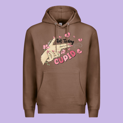 Premium Hoodie not today cupid