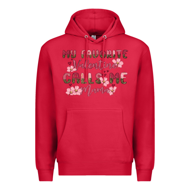 My Favorite Valentine Calls Me Mama Premium Hoodie by MaliasSmallBusiness | Teevron