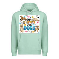 Seafoam life is better with dogs Premium Hoodie - MaliasSmallBusiness