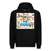 Black life is better with dogs Premium Hoodie - MaliasSmallBusiness