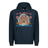 Navy hot girls support their local library Premium Hoodie - MaliasSmallBusiness