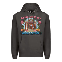 Smoke hot girls support their local library Premium Hoodie - MaliasSmallBusiness
