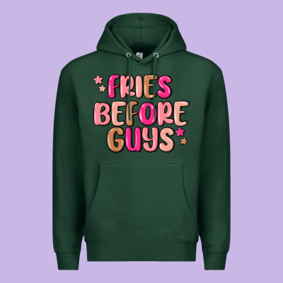 Premium Hoodie fries before guys