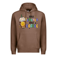Chestnut half teacher half coffee Premium Hoodie - MaliasSmallBusiness