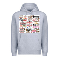Heather Grey funny coffee quotes Premium Hoodie - MaliasSmallBusiness