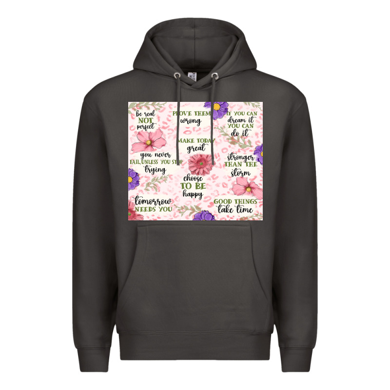 Positive Quotes Premium Hoodie by MaliasSmallBusiness | Teevron